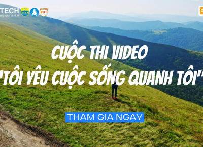  ĐĂNG KÍ THAM GIA CUỘC THI VIDEO “QUÊ HƯƠNG TRONG TÔI” 