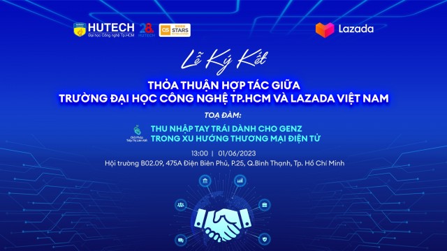 HUTECH ký MOU cùng Lazada Việt Nam, mở rộng cơ hội nghề nghiệp cho sinh viên ngành Thương mại điện tử