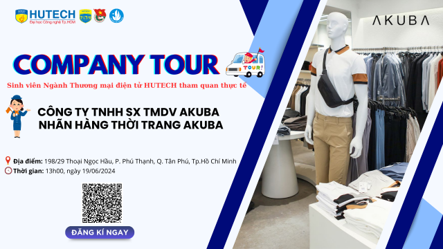 “COMPANY TOUR” ĐẾN CÔNG TY TNHH SX TMDV AKUBA - NHÃN HÀNG THỜI TRANG AKUBA CÙNG CÁC BẠN SINH VIÊN CLB BEC VÀ QUÝ THẦY CÔ KHOA TÀI CHÍNH THƯƠNG MẠI 