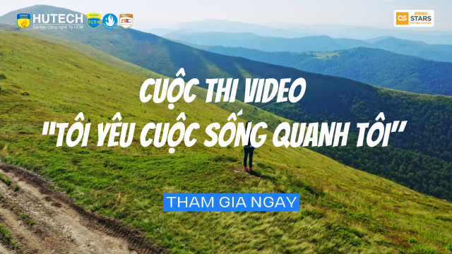  ĐĂNG KÍ THAM GIA CUỘC THI VIDEO “QUÊ HƯƠNG TRONG TÔI” 